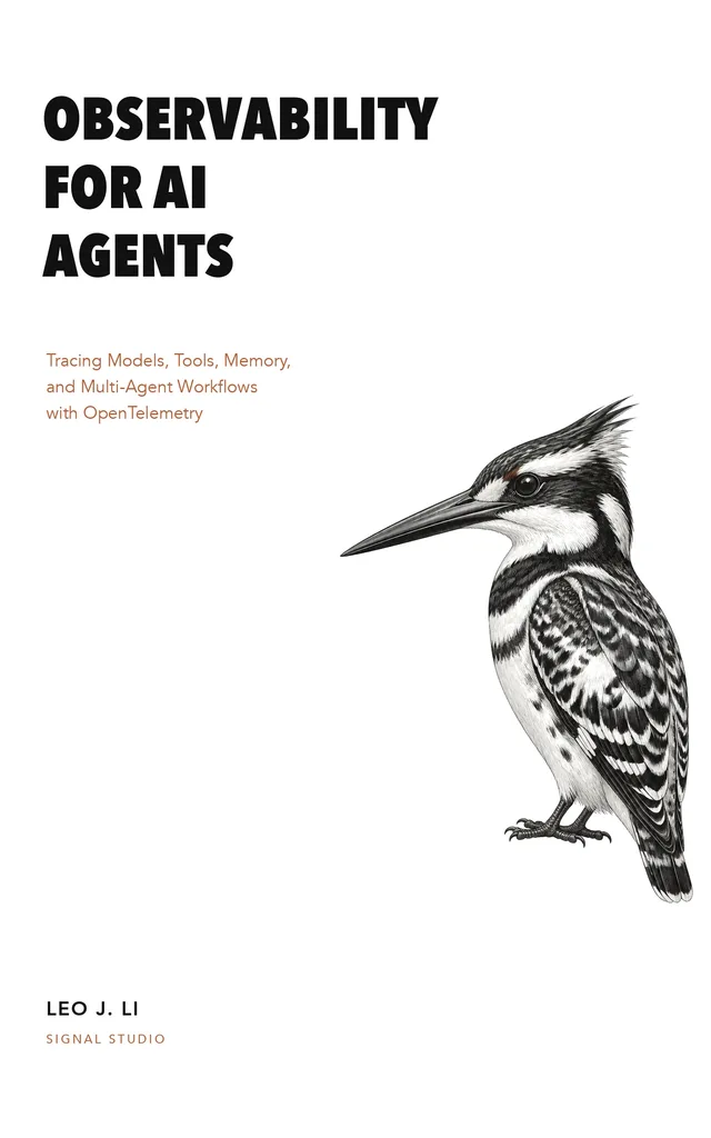 Cover of Observability for AI Agents by Leo J. Li
